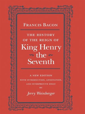cover image of The History of the Reign of King Henry the Seventh